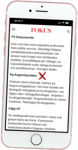 Tidningen Fokus uppmärksammar Kyrkogårdspodden tillsammans med poddar från Sveriges Radio, Expressen, Axess och Svenska Dagbladet.